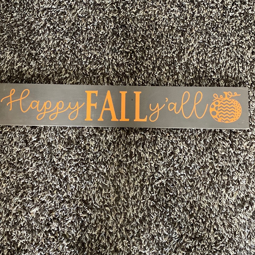 Happy fall y’all sign